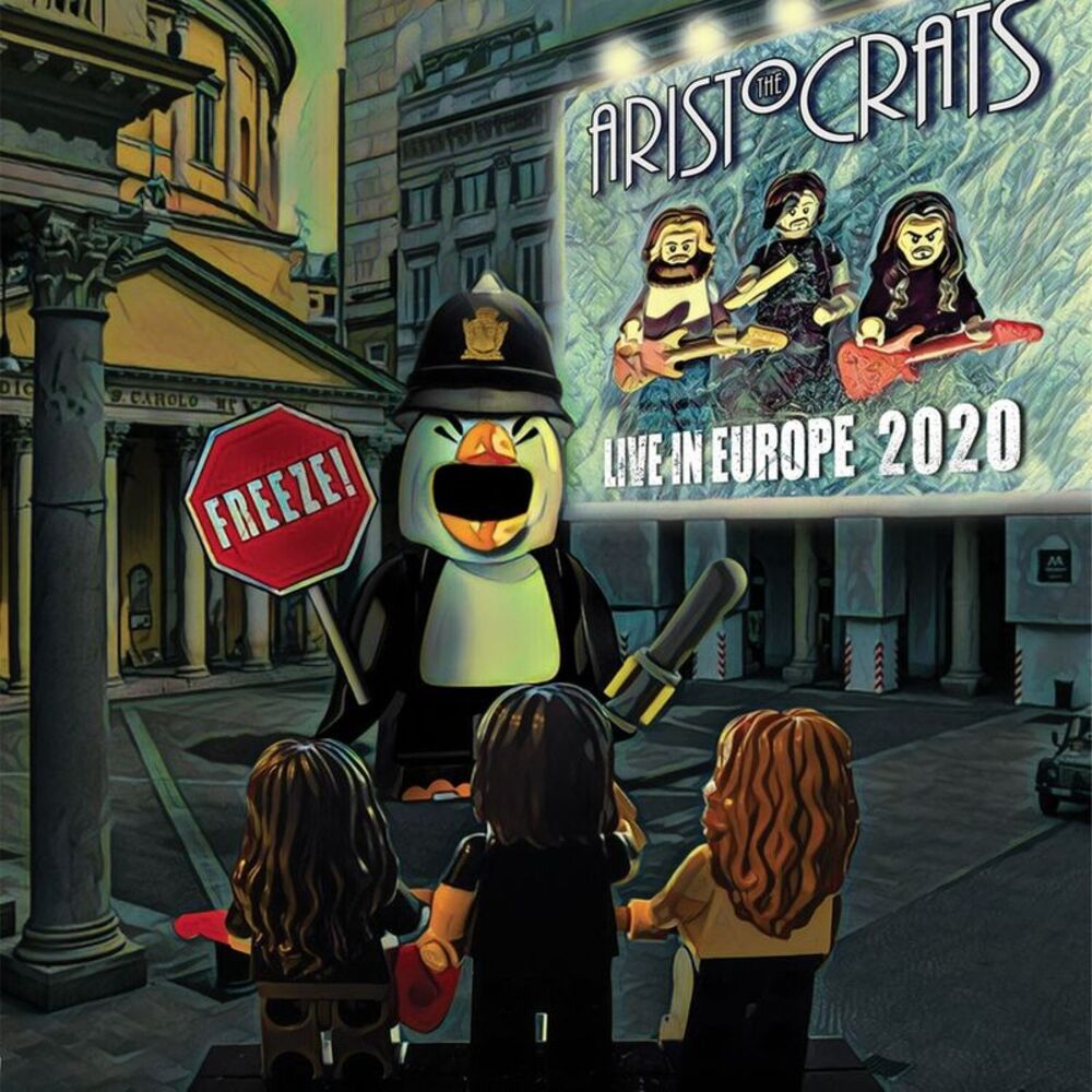 The Aristocrats - Freeze! Live In Europe 2020  CD